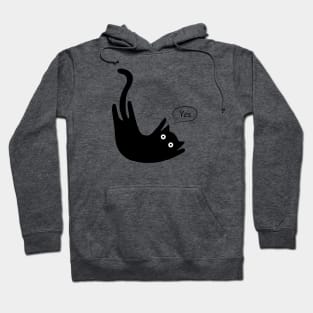 Black Cat Says yes Hoodie